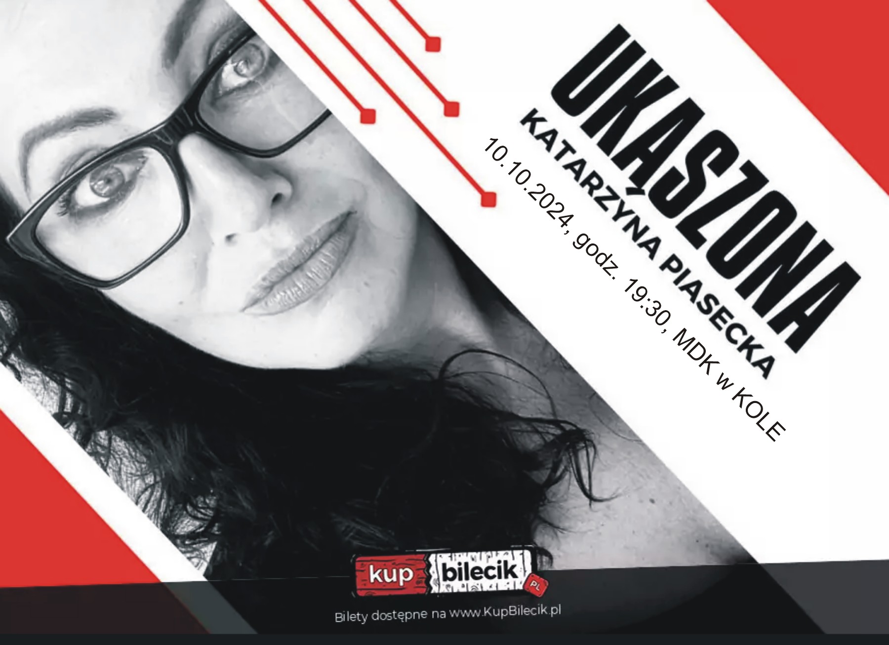 Katarzyna Piasecka – stand-up comedy „Ukąszona”