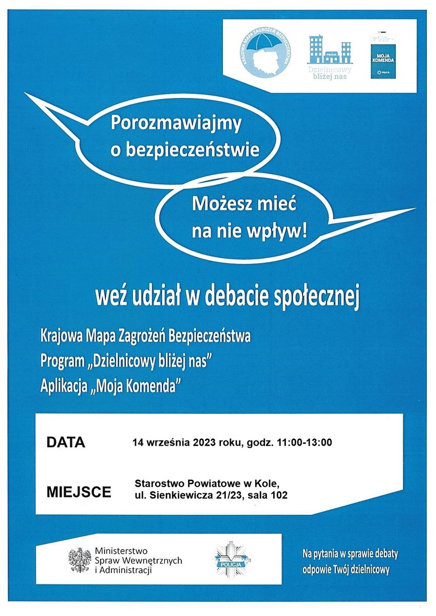 Plakat, debata społeczna dotycząca bezpieczeństwa na terenie powiatu kolskiego, tekst pod plakatem