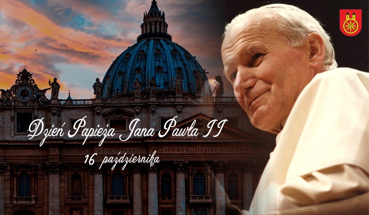 Plansza 16 PAŹDZIERNIKA Dzień Papieża Jana Pawła II