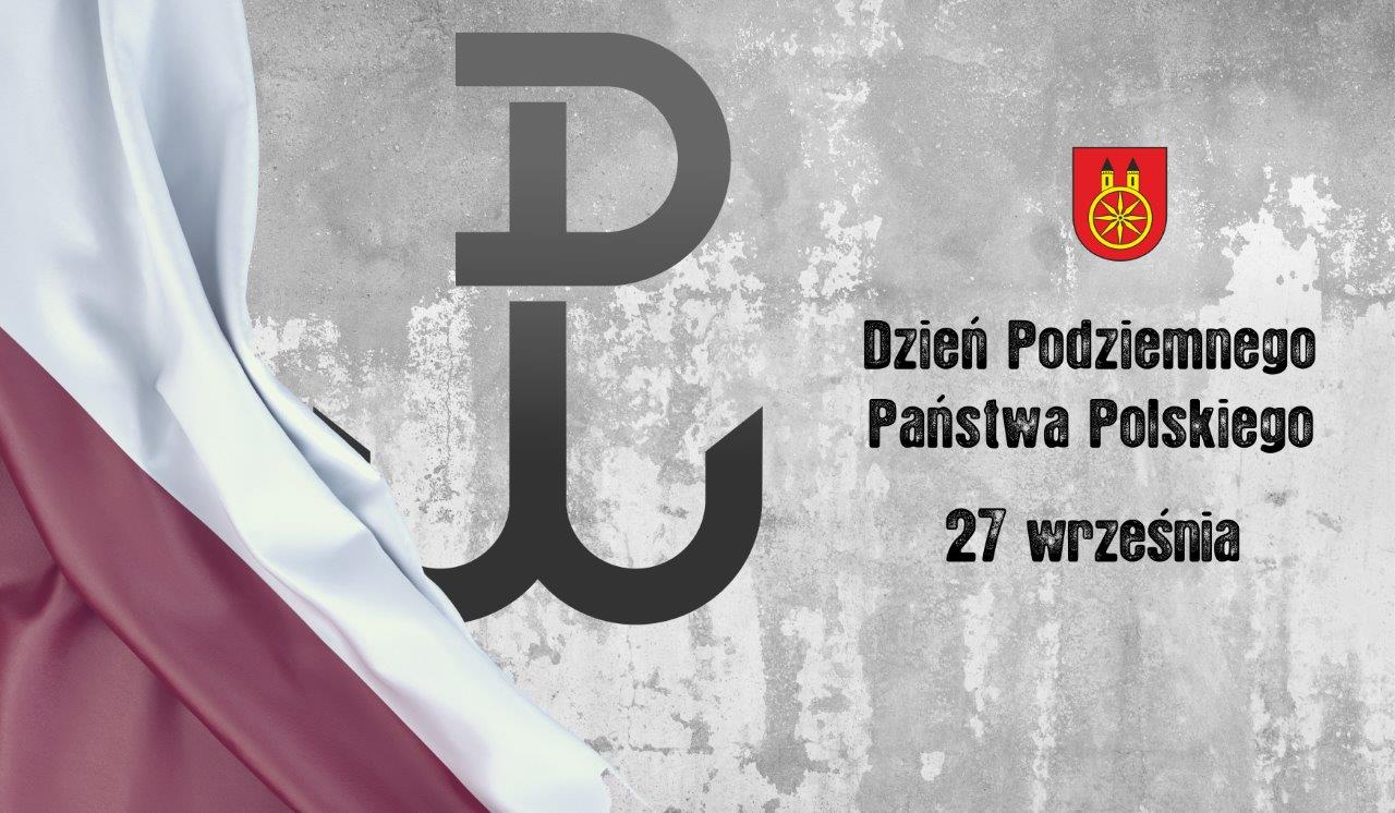 Plansza 27 września Dzień Podziemnego Państwa Polskiego, tekst pod planszą