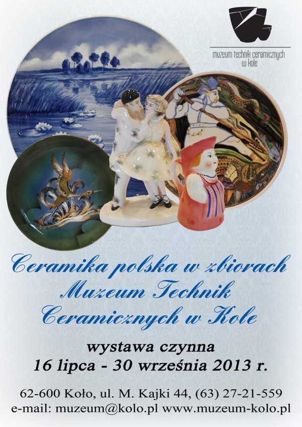Wystawa czasowa „Ceramika polska w zbiorach Muzeum Technik Ceramicznych w Kole”