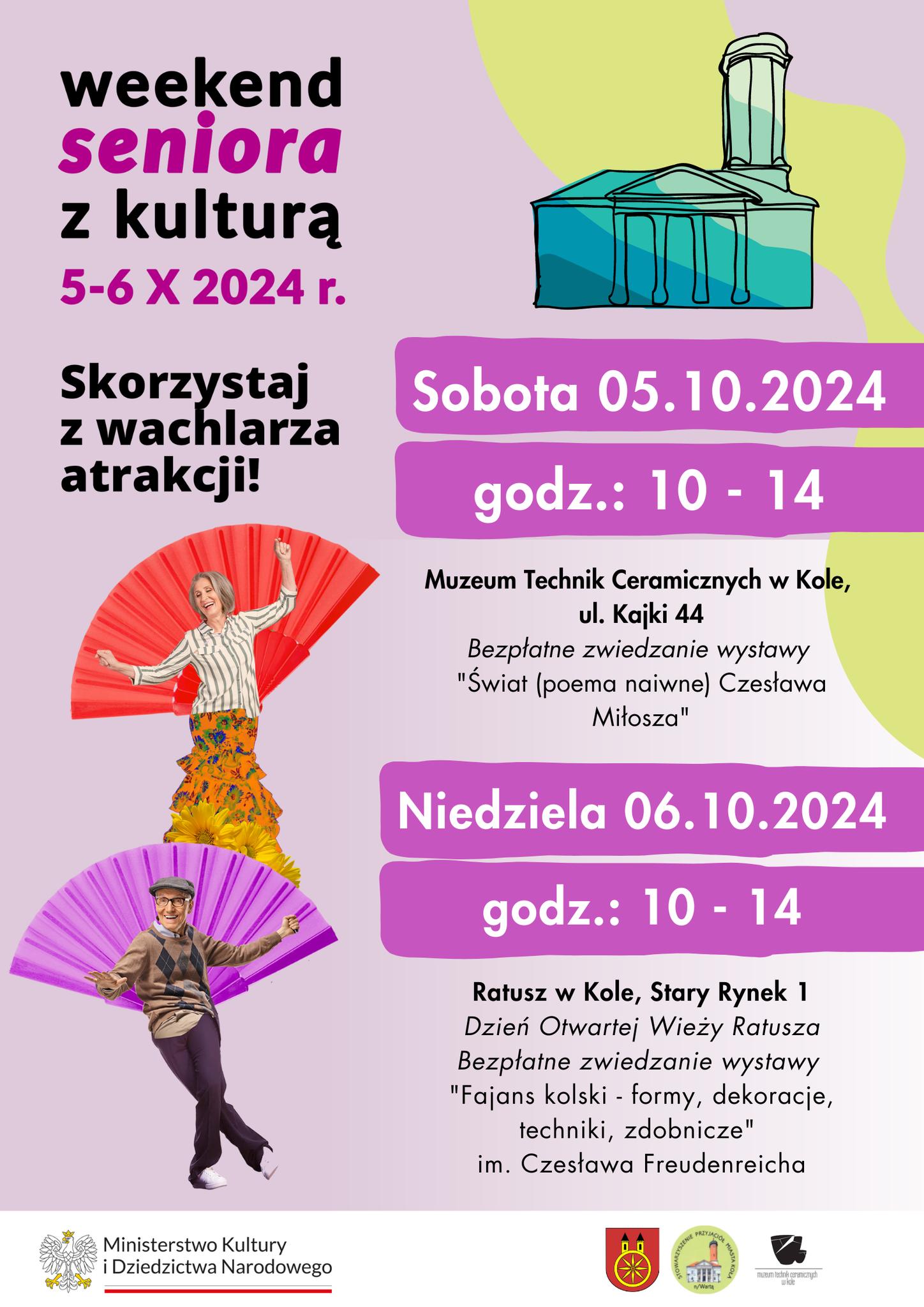 Plansza promuje wydarzenie Weekend seniora z kulturą w dniach 5-6 października 2024 roku. W programie: bezpłatne zwiedzanie wystawy w Muzeum Technik Ceramicznych w Kole, wieży ratusza oraz wystawy w ratuszu w godzinach 10:00–14.00.