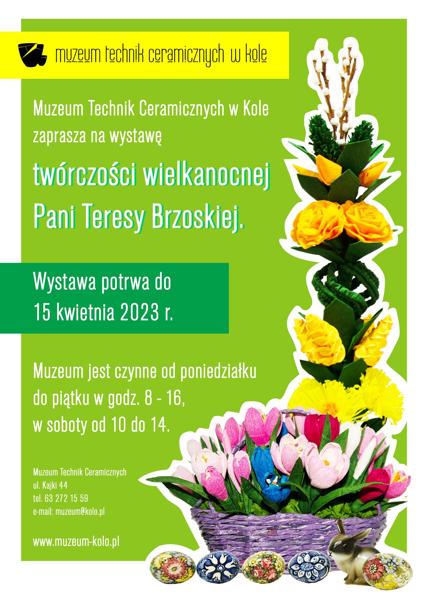 Plakat informujący o wystawie twórczości wielkanocnej Pani Teresy Brzoskiej