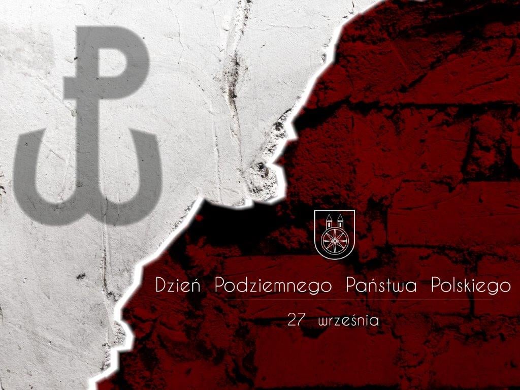 Plansza 27 września Dzień Podziemnego Państwa Polskiego, tekst pod planszą.