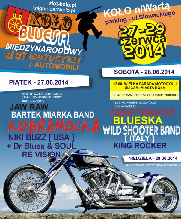 Koło Bluesa 2014 i Międzynarodowy Zlot Motocykli