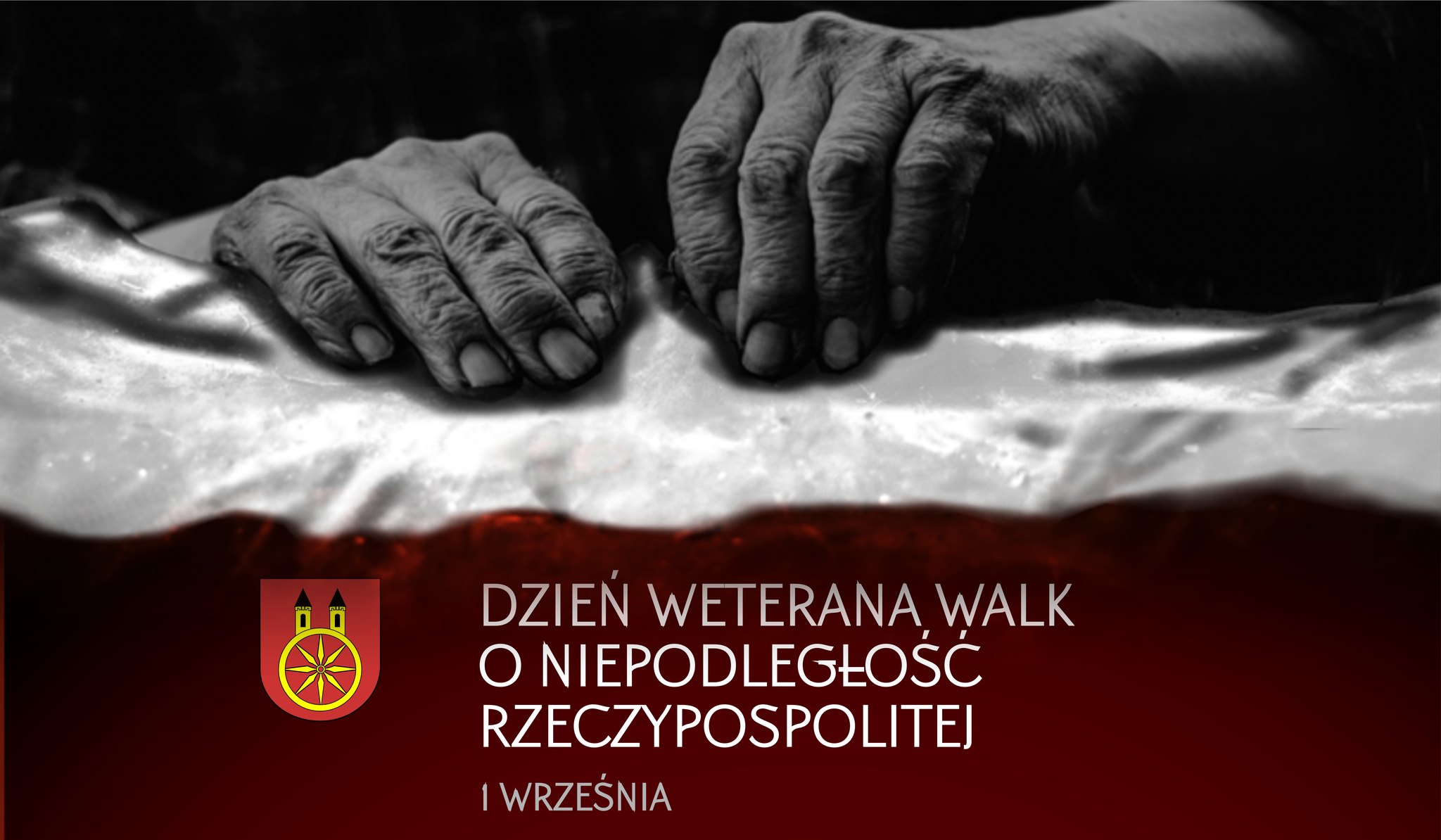 Plansza 1 WRZEŚNIA Dzień Weterana Walk o Niepodległość Rzeczypospolitej Polskiej