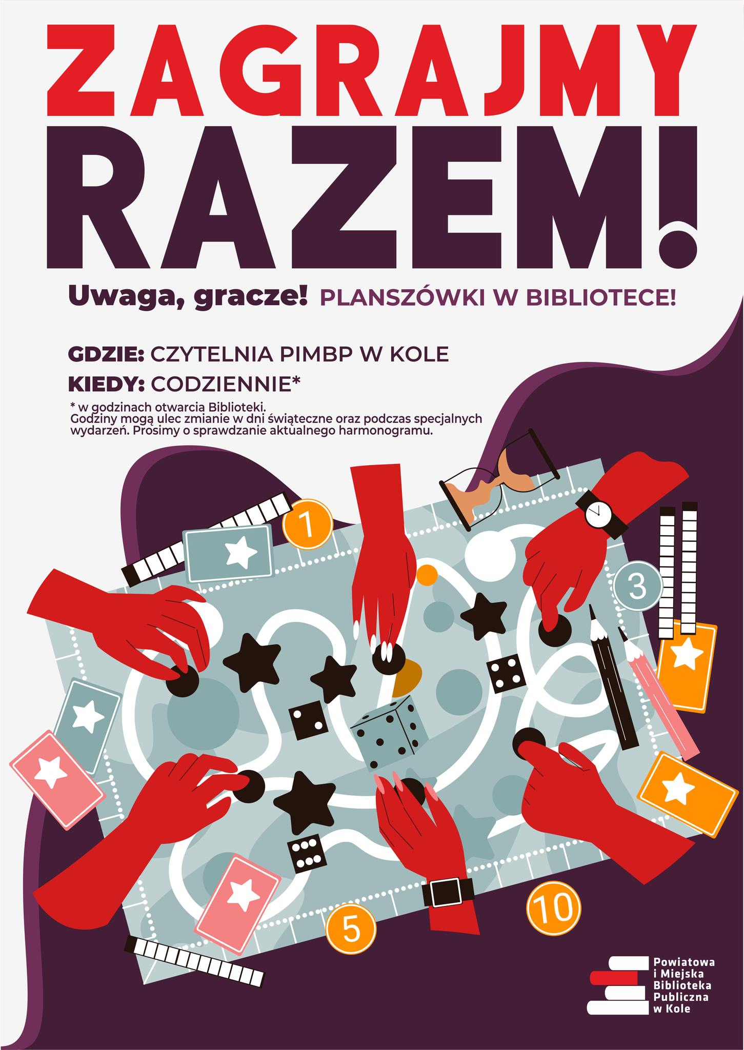 Plakat przedstawia ilustrację gry planszowej, przy której gracze przesuwają pionki, kości do gry oraz inne elementy na planszy. Tło jest w odcieniach fioletu, a dłonie mają czerwony kolor, co przyciąga uwagę. Obok planszy są różne akcesoria.