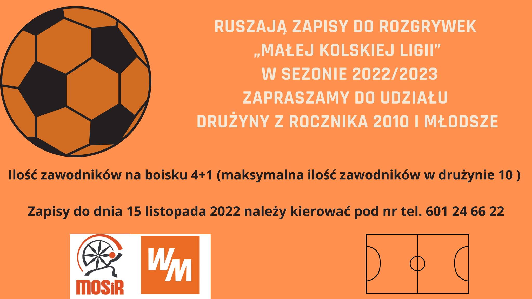Grafika stanowiąca oficjalny plakat Małej Kolskiej Ligii 2022/2023, tekst pod grafiką.