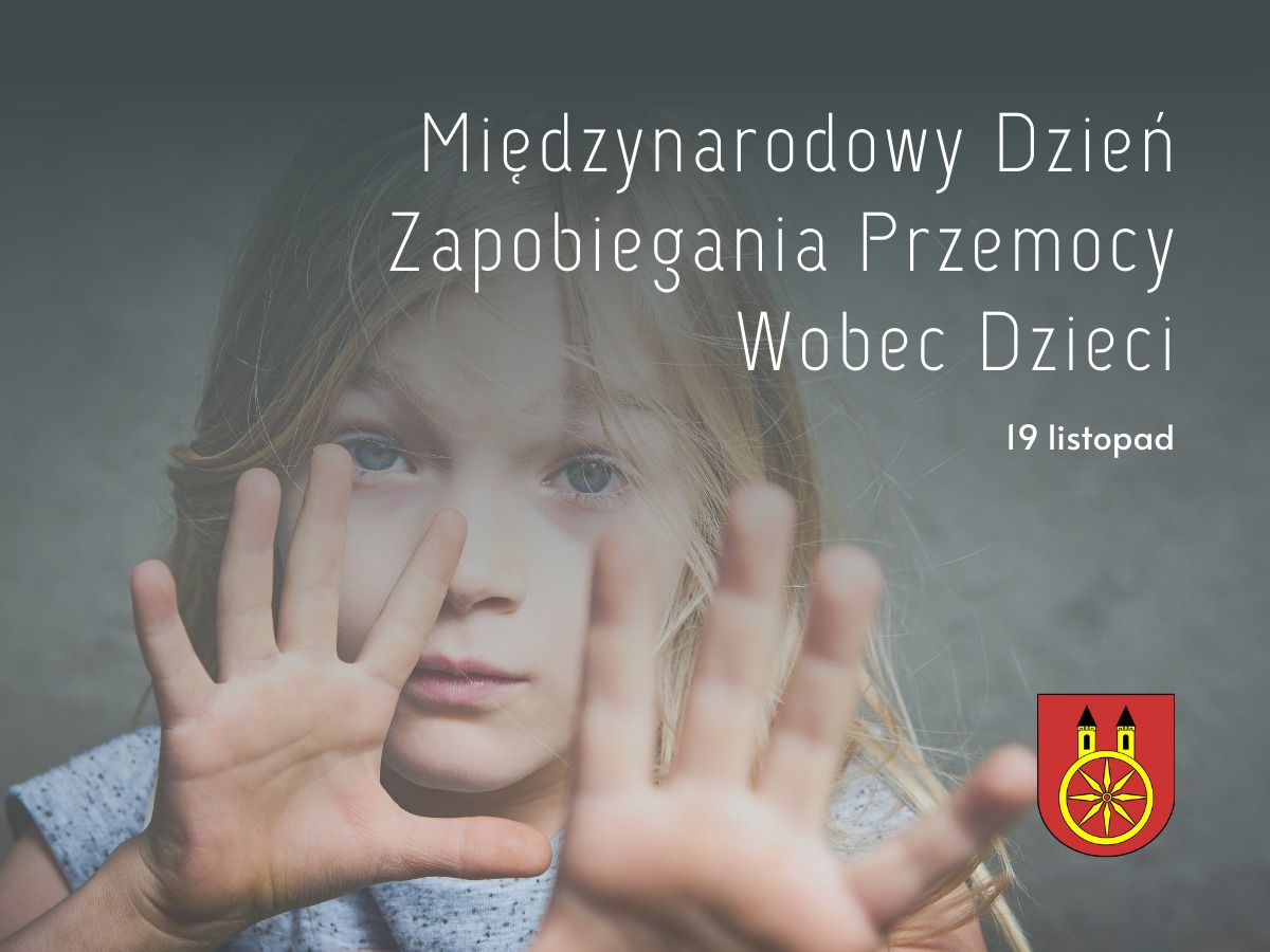 Plansza Międzynarodowy Dzień Zapobiegania Przemocy Wobec Dzieci obchodzony jest już od 12 lat.