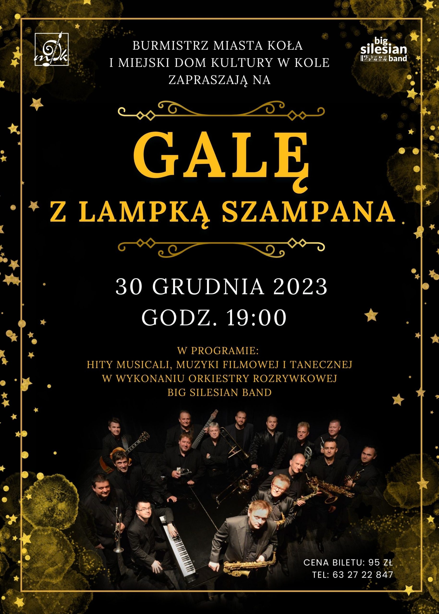 Plakat Gala z lampką szampana w Miejskim Domu Kultury w Kole, tekst pod plakatem