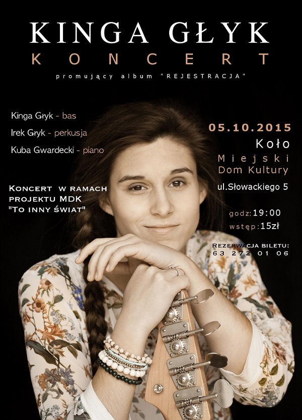 Koncert w ramach projektu MDK „To Inny Świat”: KINGA GŁYK