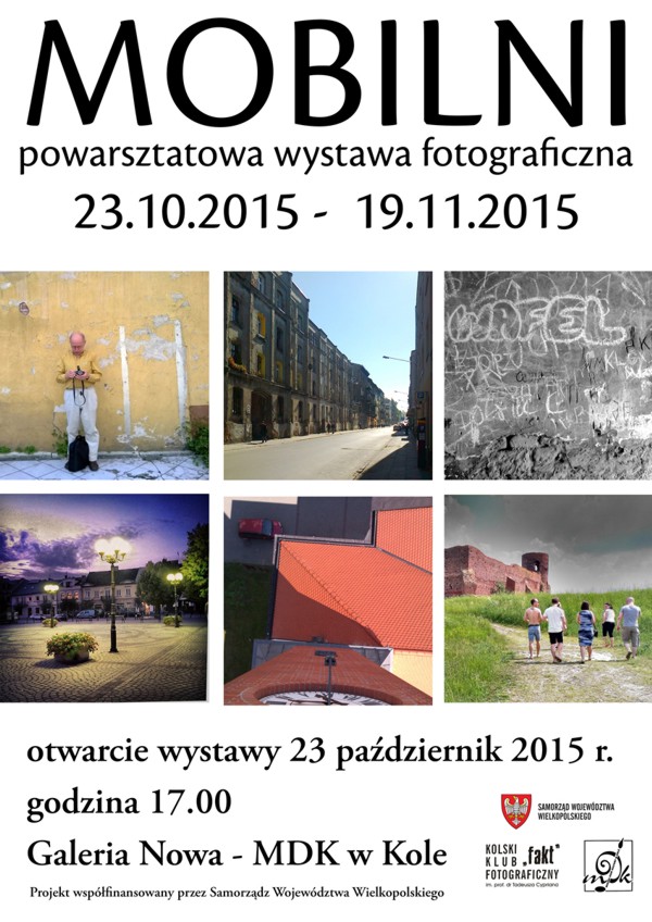 Powarsztatowa wystawa fotograficzna pt. "MOBILNI"