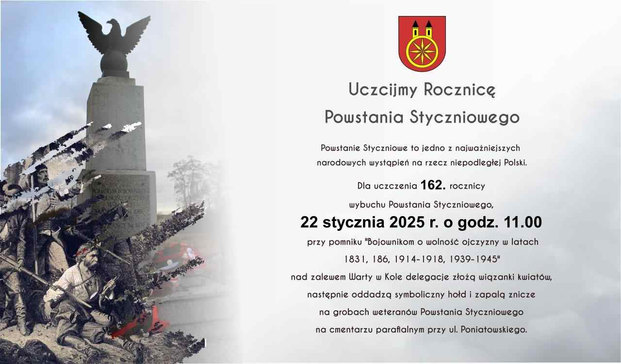 Grafika z napisem Uczcijmy 162. Rocznicę Powstania Styczniowego