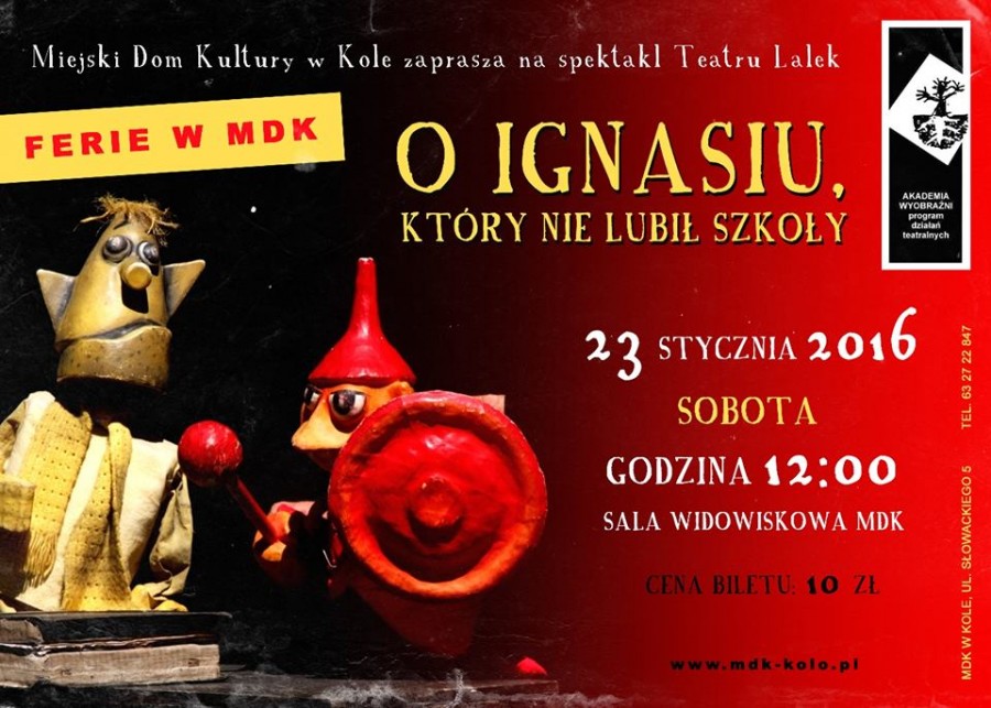 Teatrzyk lalkowy dla dzieci - „O Ignasiu, który nie lubił szkoły”
