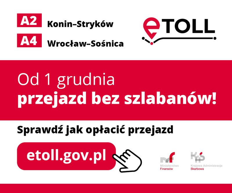 Grafika promująca system E-TOLL. Napisy: A2 Konin–Stryków, A4 Wrocław–Sośnica. 