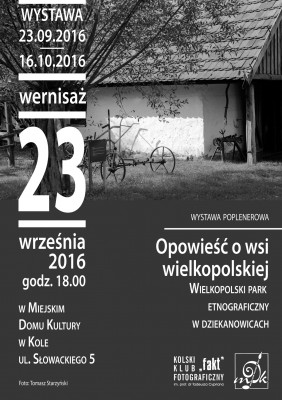 Wystawa poplenerowa "Opowieść o wsi wielkopolskiej"