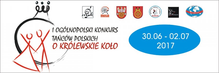 I Ogólnopolski Konkurs Tańców Polskich o Królewskie Koło