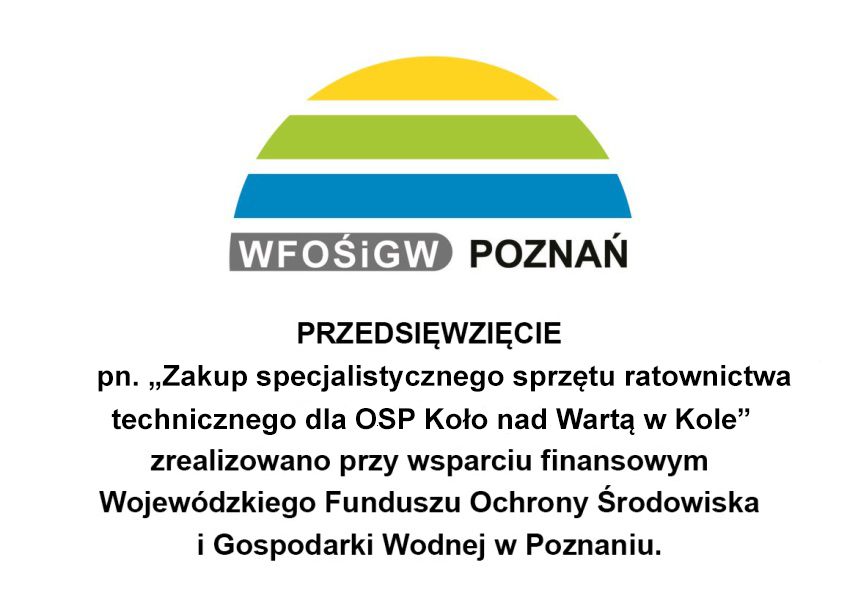 Sprzęt ratownictwa technicznego dofinansowany z WFOŚiGW w Poznaniu
