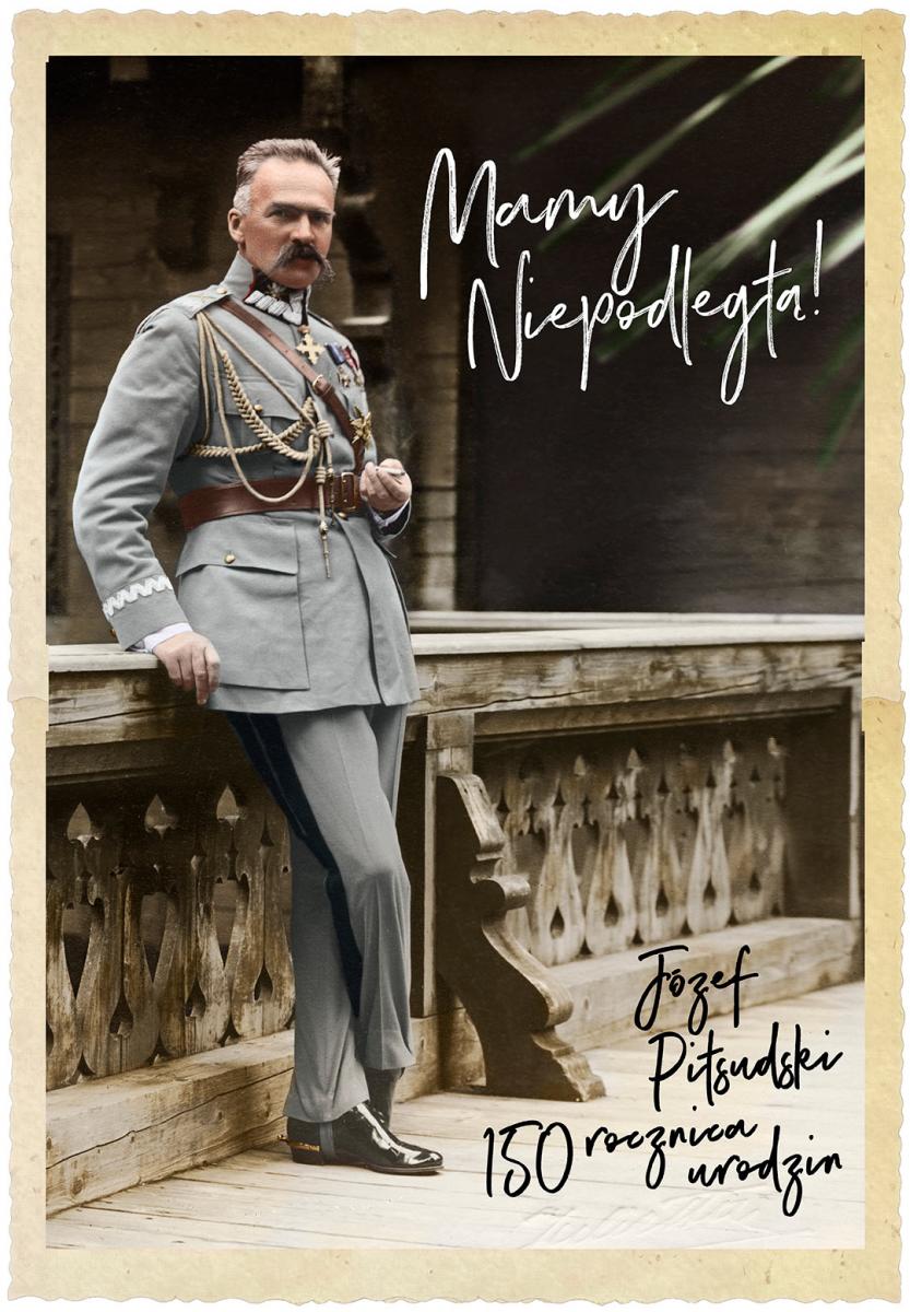 150. rocznica urodzin Marszałka Józefa Piłsudskiego