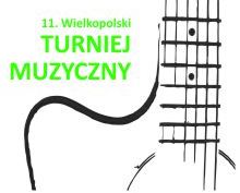 11. „Wielkopolski Turniej Muzyczny”