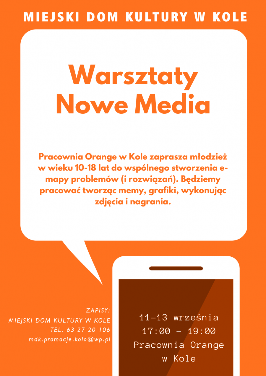 Z czym Kolanie mają problem? Warsztaty NOWE MEDIA w Pracowni Orange