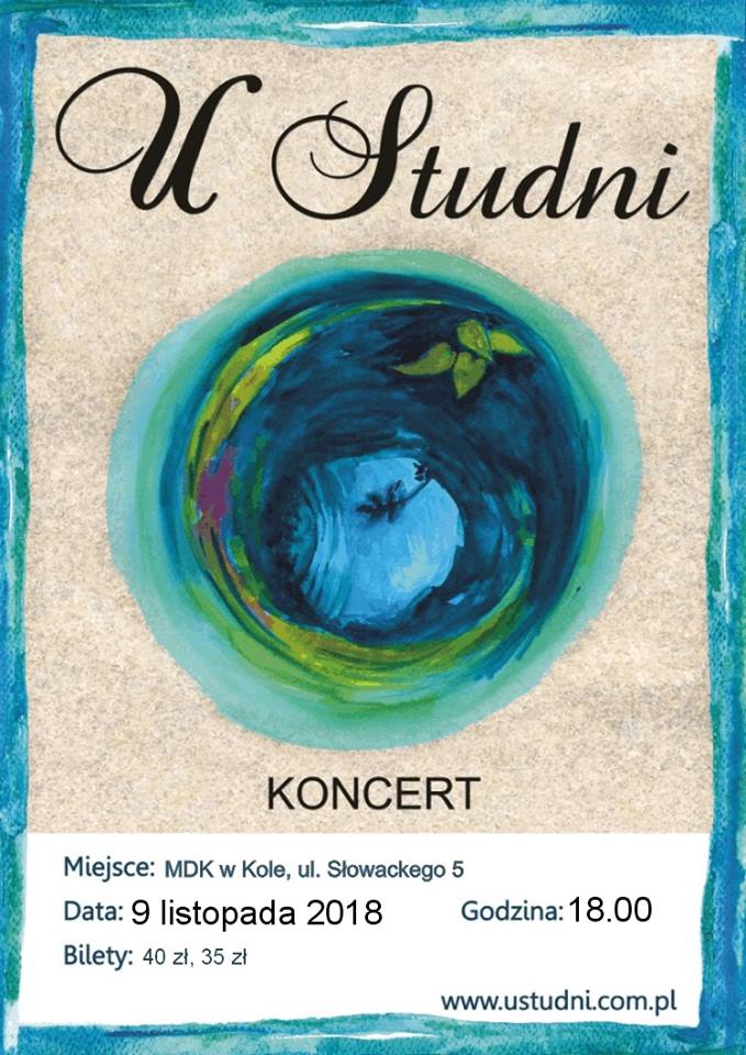 Koncert zespołu "U STUDNI"