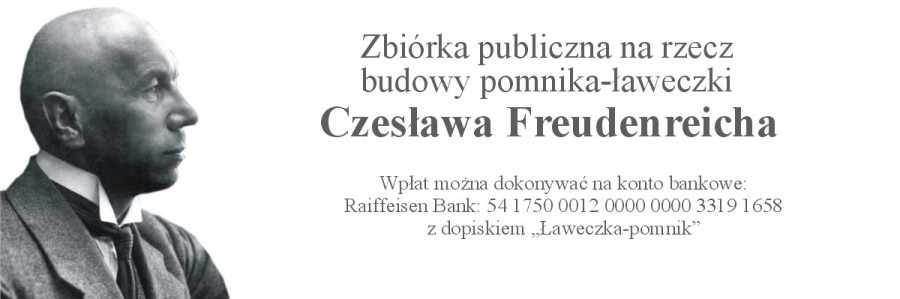 Zbiórka publiczna na rzecz budowy pomnika-ławeczki Czesława Freudenreicha