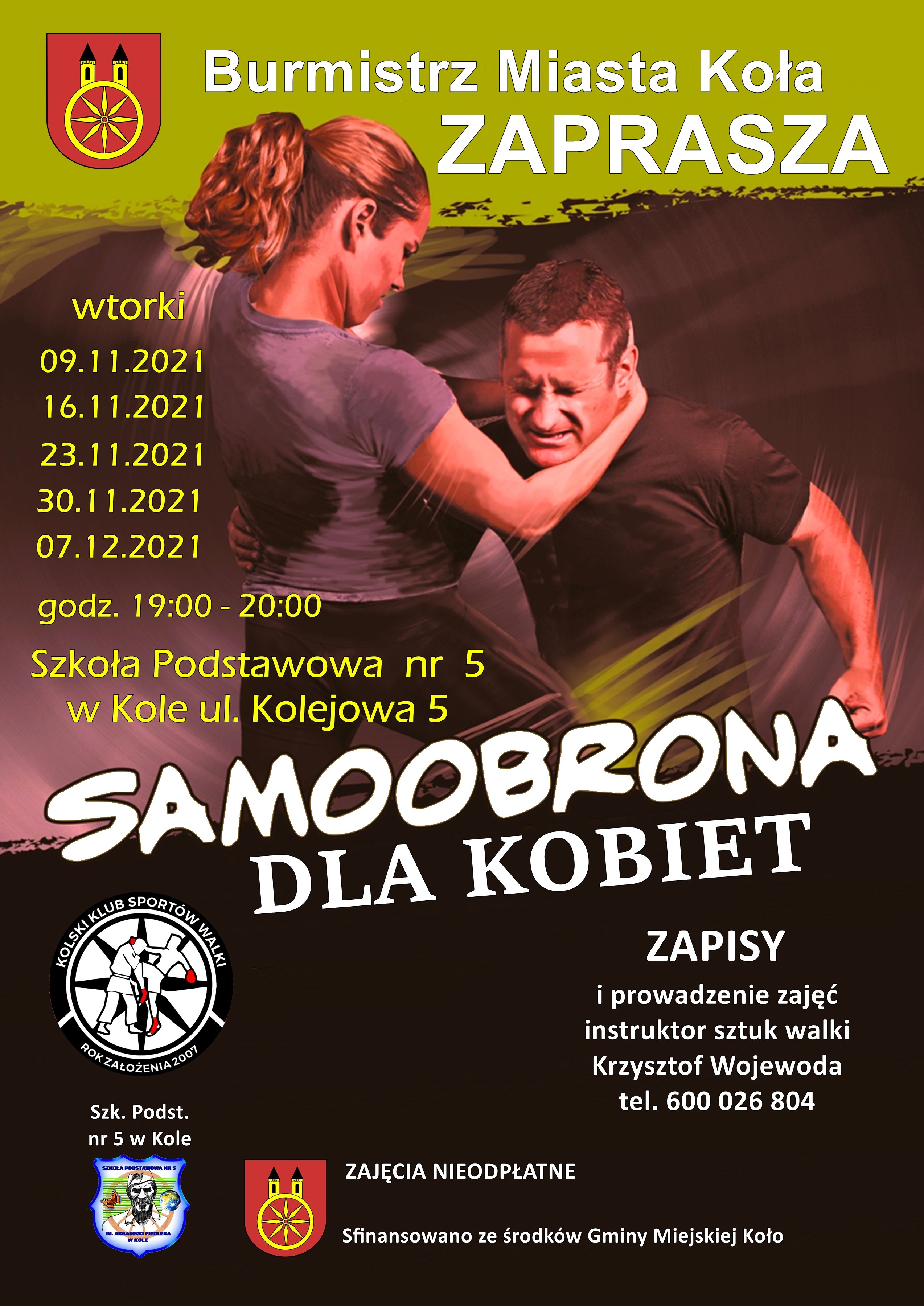 Plakat Kurs Samoobrony DLA KOBIET, tekst pod plakatem.