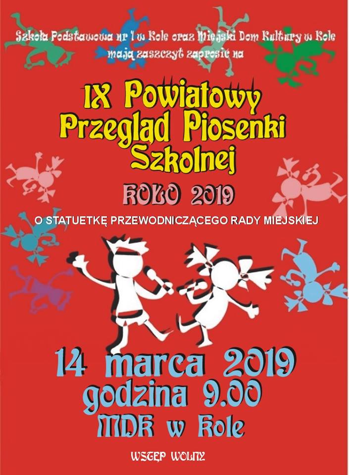 IX Powiatowy Przegląd Piosenki Szkolnej - Koło 2019