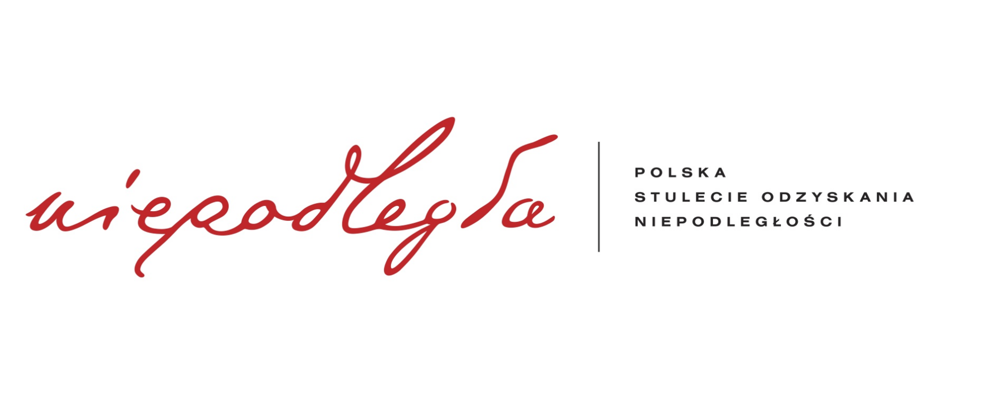 Baner z napisem na białym tle Niepodległa Polska Stulecie Odzyskania Niepodległości