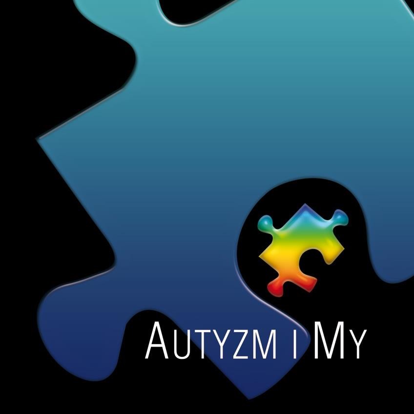 Powstała Grupa Wsparcia "Autyzm i My"