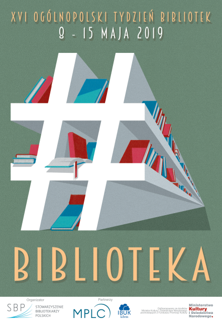 XVI Ogólnopolski Tydzień Bibliotek 8-15 maja 2019 r. 