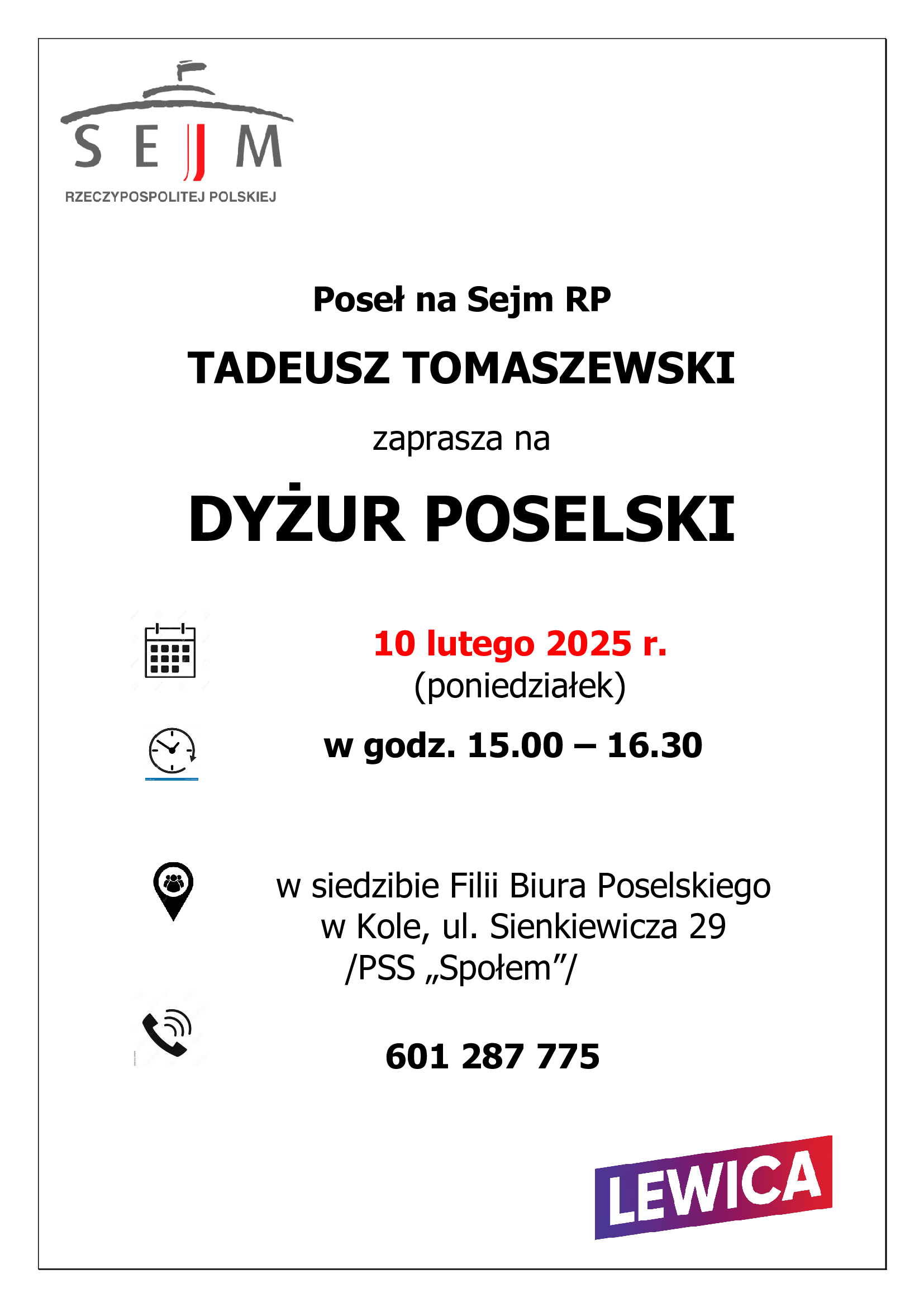 Infografika o dyżurze poselskim Tadeusza Tomaszewskiego, tekst pod infografiką.