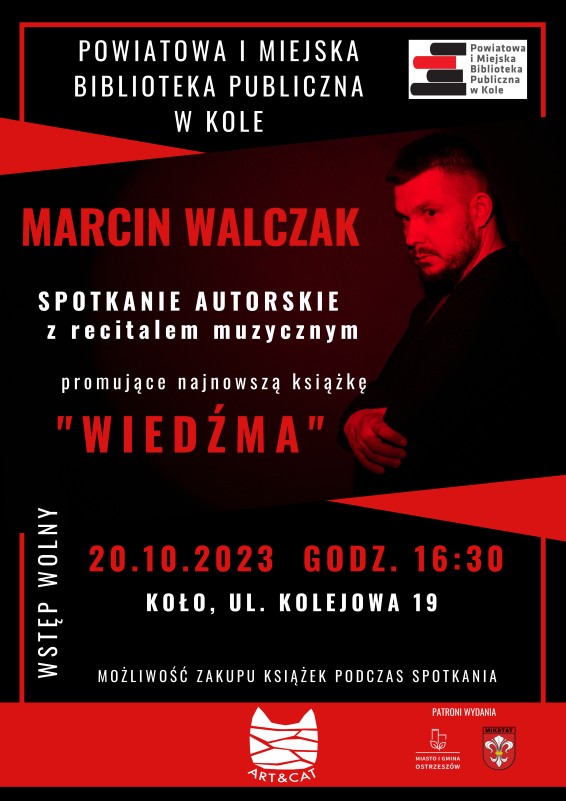 Plakat informujący spotkaniu autorskim z Marcinem Walczakiem w kolskiej bibliotece
