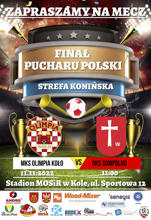 Oficjalny plakat Strefowego Finału Pucharu Polski w Kole, tekst pod plakatem
