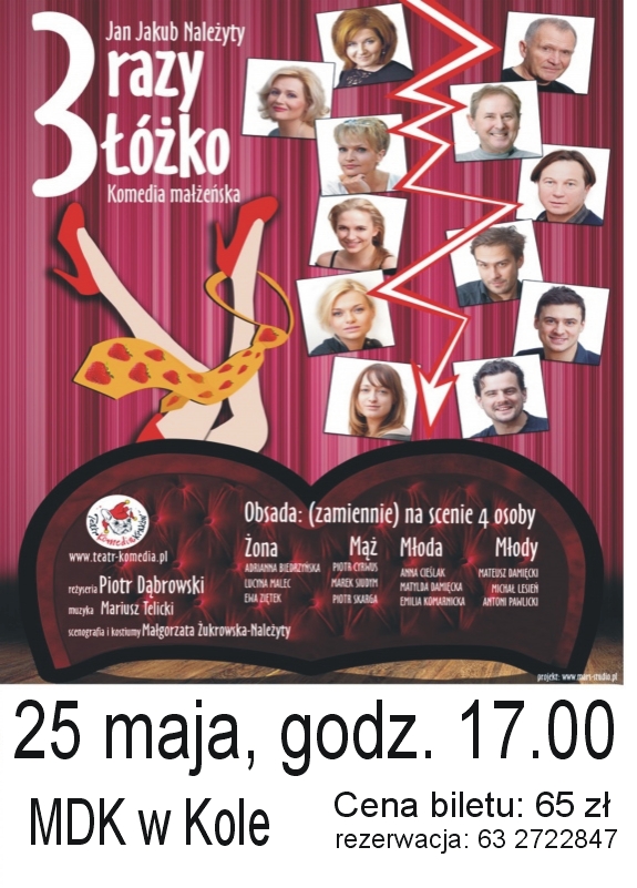 "3 RAZY ŁÓŻKO. Komedia małżeńska", 25.05.2013