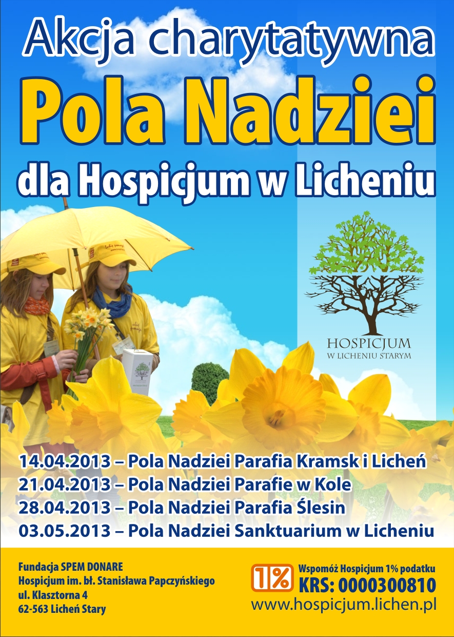 Akcja charytatywna "Pola Nadziei" dla Hospicjum w Licheniu