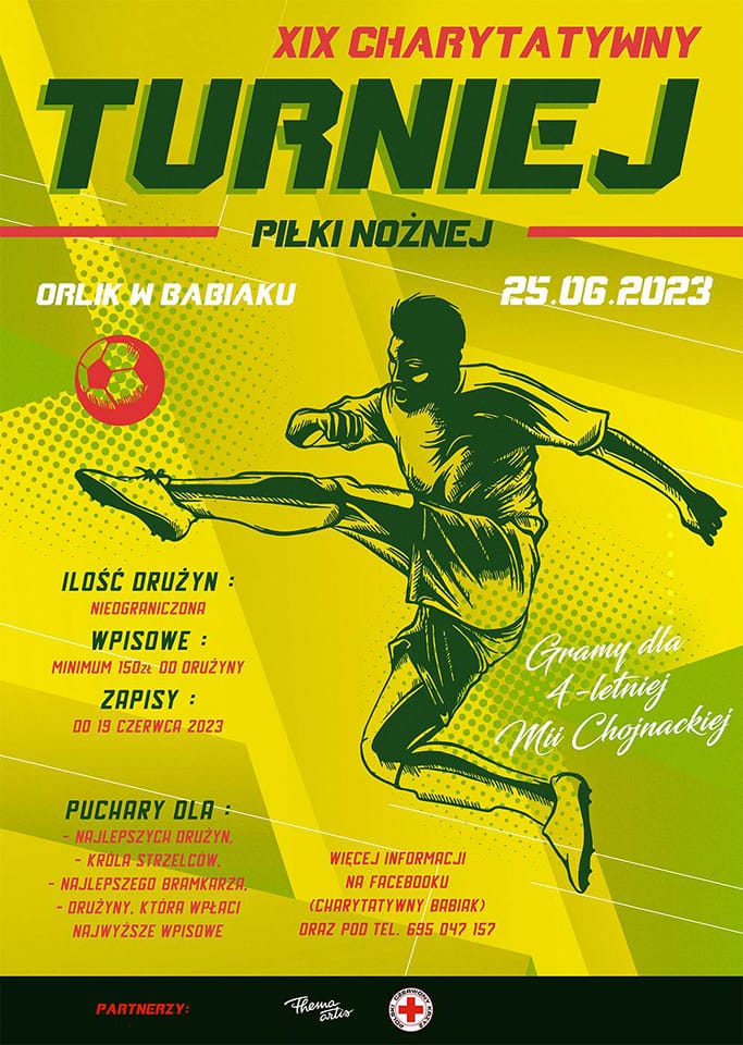 Plakat XIX Charytatywny Turniej Piłki Nożnej, tekst pod plakatem