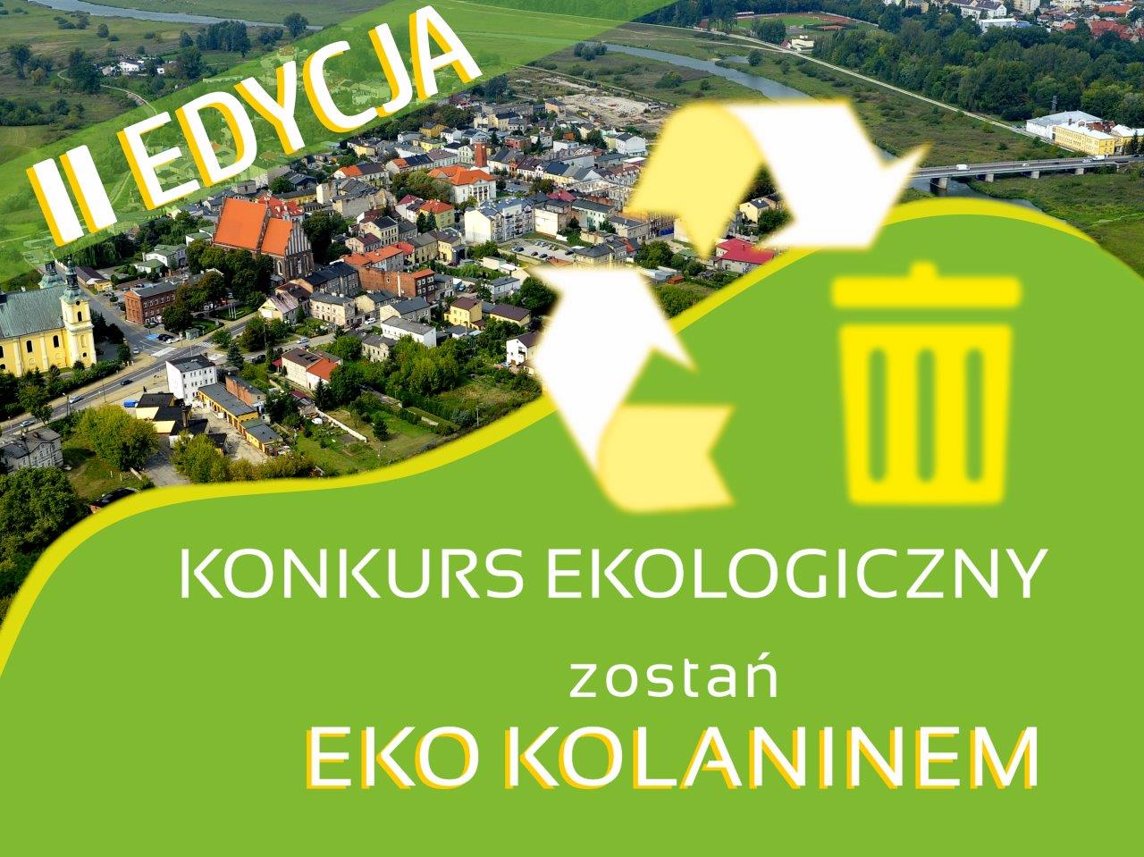 Baner Bądź EKO MIESZKAŃCEM KOŁA – II edycja, tekst pod banerem