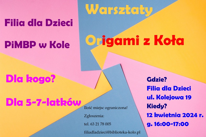 Infografika, warsztaty Origami z Koła, Filia dla Dzieci Powiatowej i Miejskiej Biblioteki Publiczne