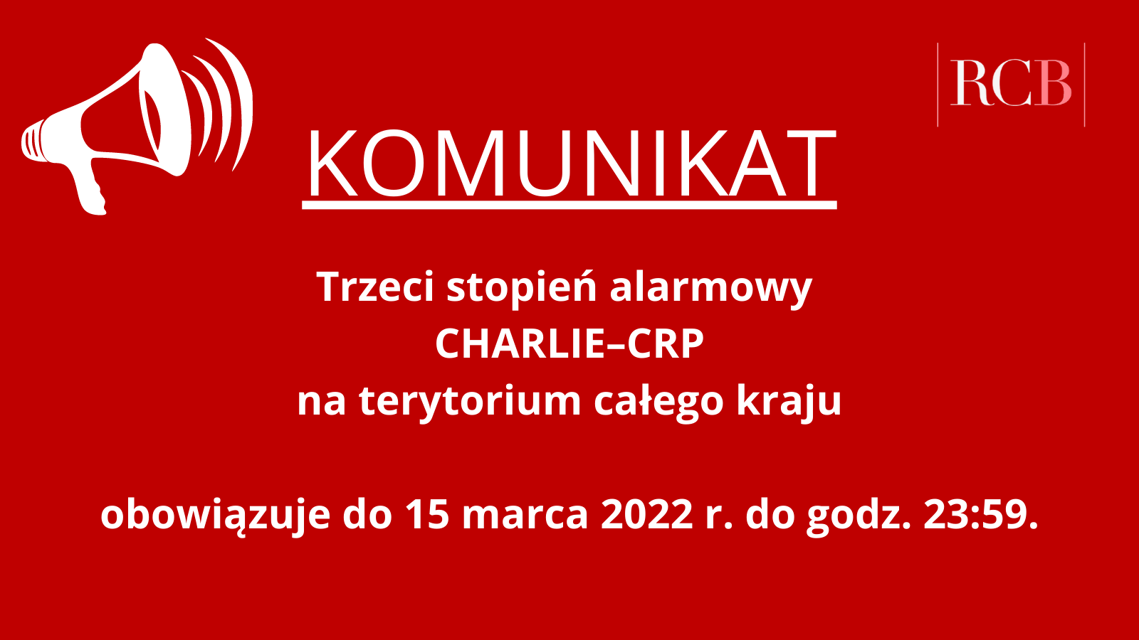 Infografika, Trzeci stopień alarmowy CRP na terenie całego kraju przedłużony, tekst pod infografiką.