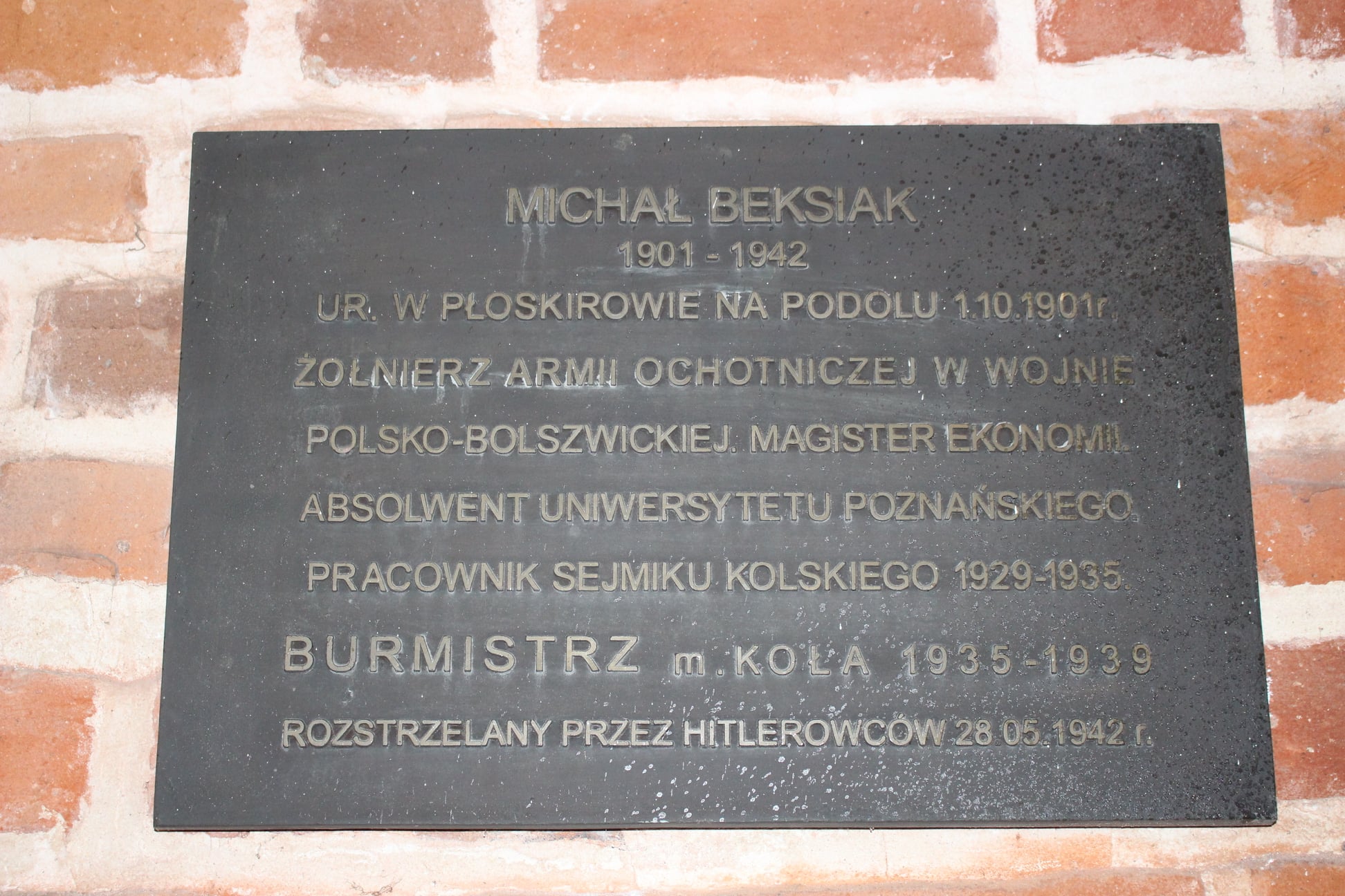 Tablica pamięci Michała Beksiaka (1901 - 1942), Burmistrza Miasta Koła w latach 1934 - 1939.