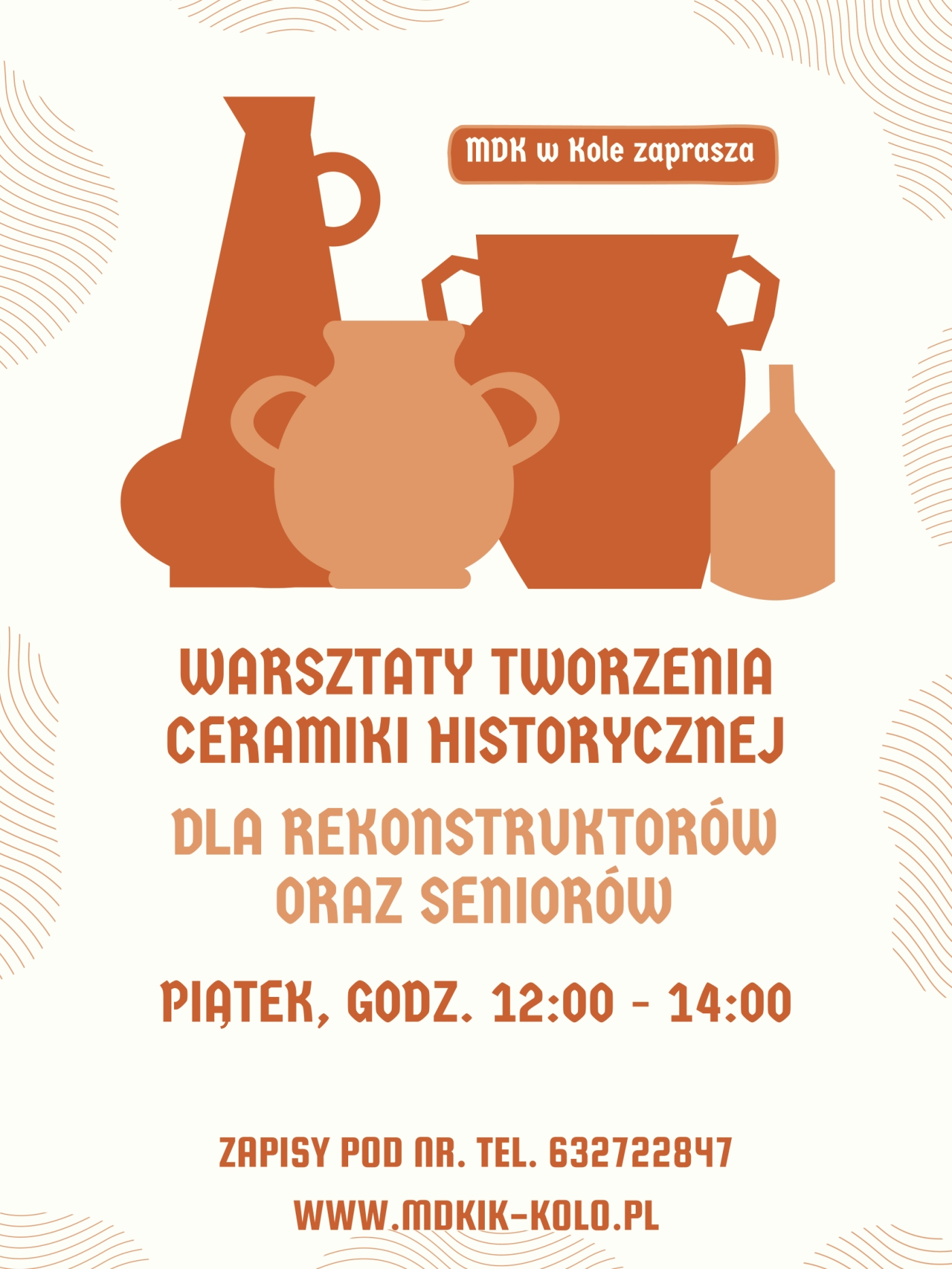 Plakat informujący o warsztatach tworzenia ceramiki historycznej w MDK w Kole