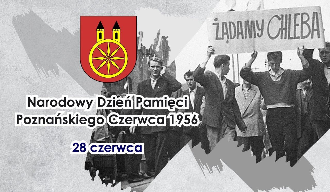 Zdjęcie przedstawia grafikę upamiętniającą Narodowy Dzień Pamięci Poznańskiego Czerwca 1956, który przypada 28 czerwca. W centrum grafiki znajduje się herb Koła. W tle archiwalne czarno-białe zdjęcie z demonstracji.