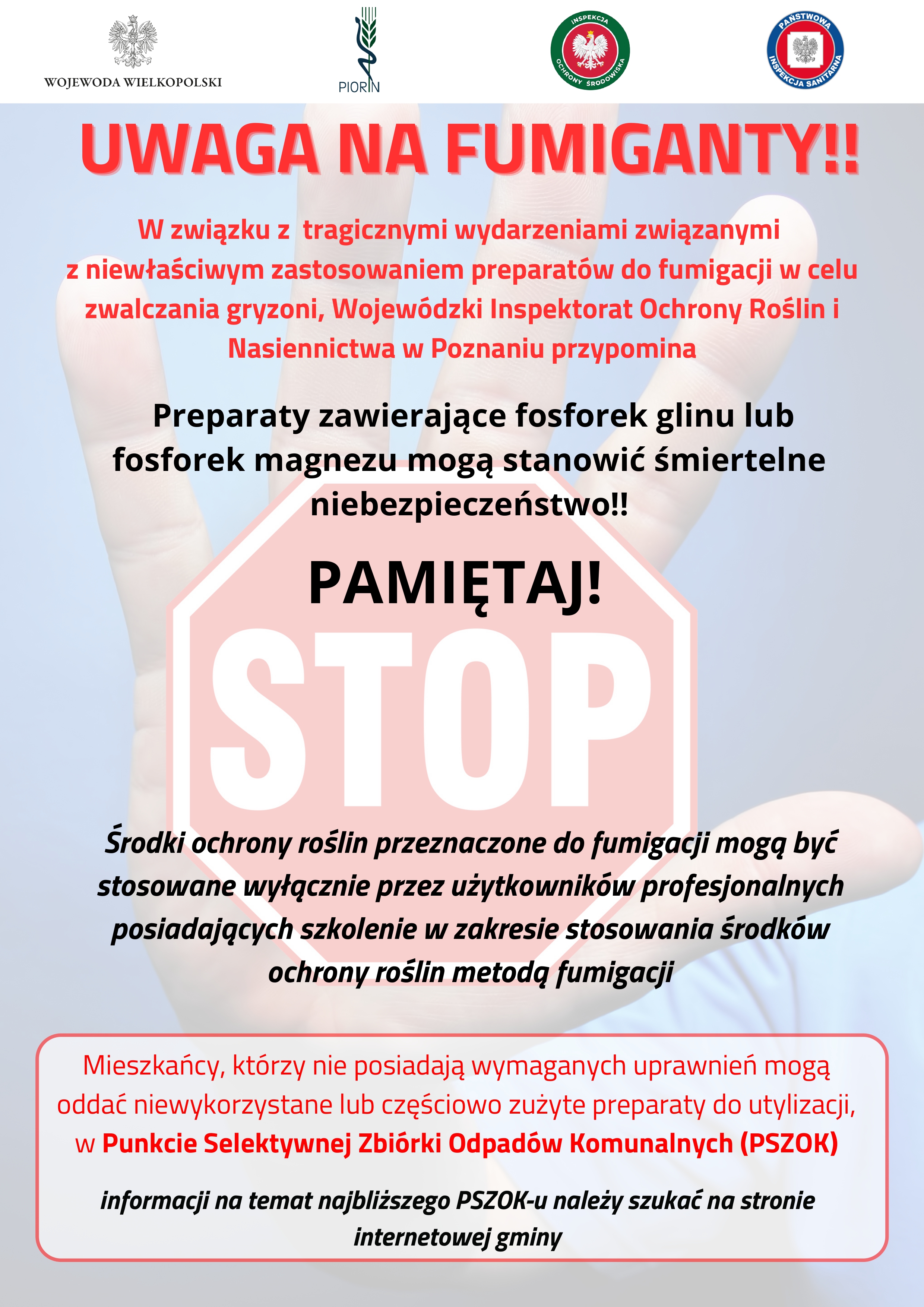 Infografika ostrzegająca przed niewłaściwym zastosowaniem preparatów do fumigacji w celu zwalczania gryzoni przygotowana przez Wojewódzki Inspektorat Ochrony Roślin i Nasiennictwa w Poznaniu