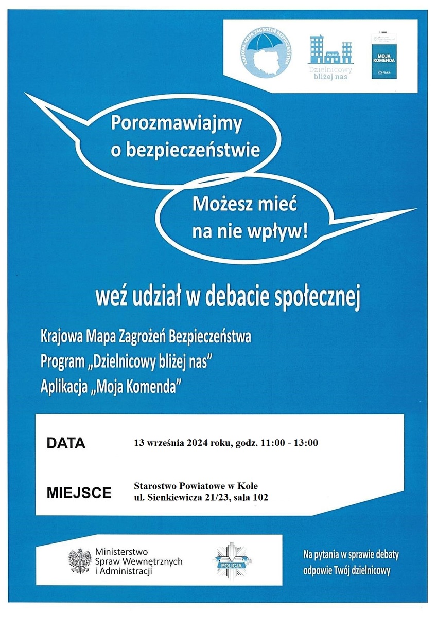 Plakat, debata społeczna dotycząca bezpieczeństwa na terenie powiatu kolskiego, tekst pod plakatem