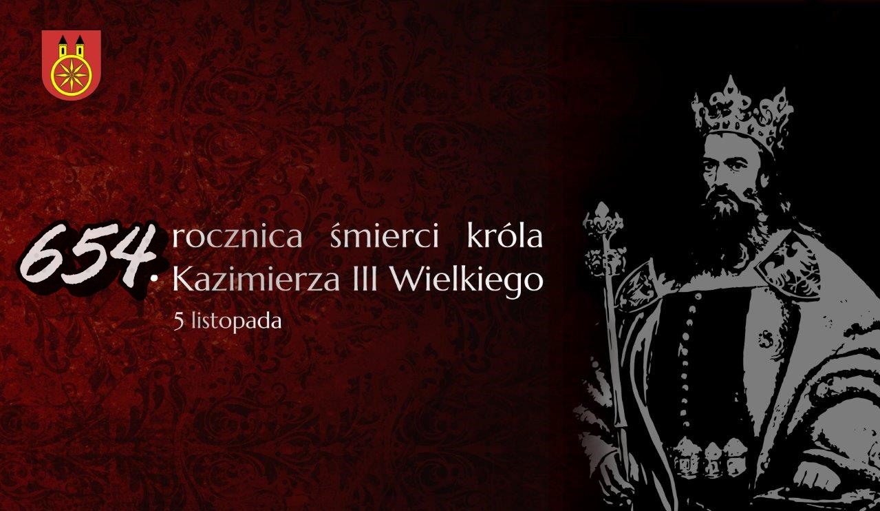 Plansza upamiętnia 654. rocznicę śmierci króla Kazimierza III Wielkiego. Tło jest ciemnoczerwone, W lewym górnym rogu widnieje herb Koła. Po prawej stronie znajduje się stylizowany, czarno-biały portret króla Kazimierza III Wielkiego.