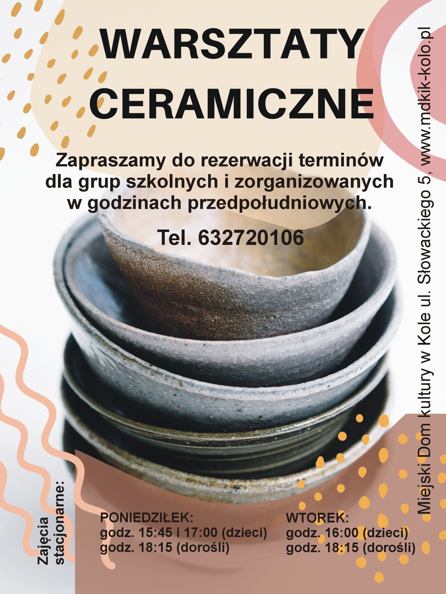 Plakat informujący o warsztatach ceramicznych w Miejskim Domu Kultury w Kole
