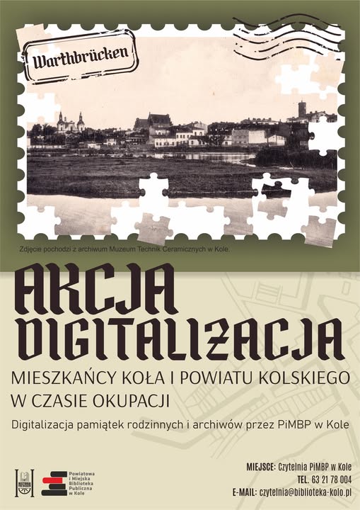 Plakat przedstawia archiwalne zdjęcie miasta Koła w sepii, stylizowane na fragmenty układanki, co symbolizuje składanie historii z fragmentów wspomnień. Dominują kolory ziemiste i kontrastowe akcenty graficzne.